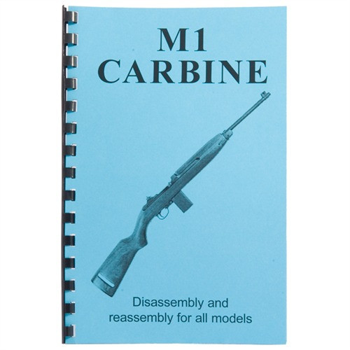 Gun-Guides M1 Carbine Assembly and Disassembly Guide