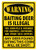 Rivers Edge Warning Baiting Deer Sign 12x17