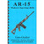 Gun Guides Takedown Guide AR-15 Modern Sporting Rifle