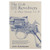 The Colt Double Action Revolvers: A Shop Manual Volume 2 by Jerry Kuhnhausen