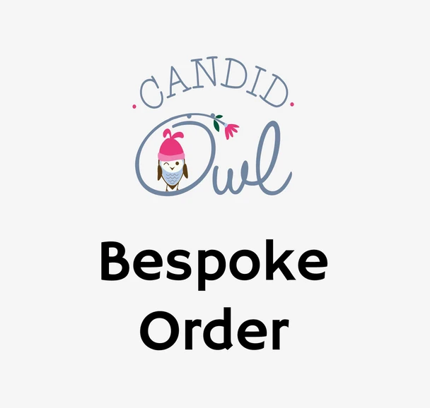 Bespoke Order for Rosa