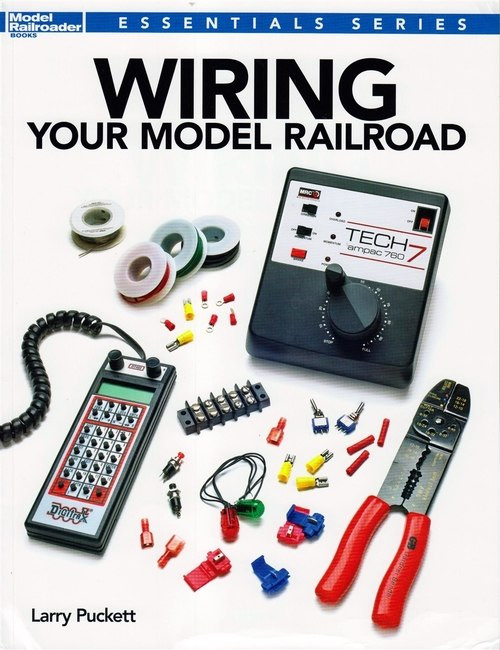 Kalmbach Publishing Softcover Book 12491 Wiring Your Model Railroad ModelTrainStuff