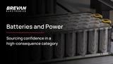 Batteries and Power: Sourcing Confidence in a High-Consequence Category