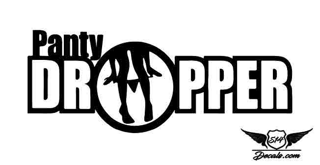 Panty Dropper Sticker Decal - 514Decals
