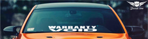 Warranty Void Windshield Banner