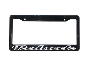 Redneck License Plate Frame 