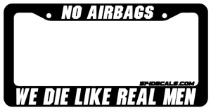 No Air Bags License Plate Frame