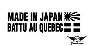 Made In Japan Battu Au Quebec Sticker  