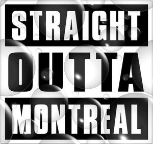 Straight Outta Montreal Sticker  