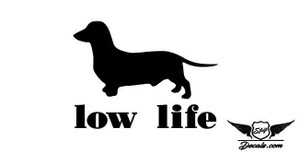 Low Life Sticker Decal