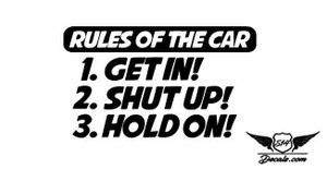 Get In Shut Up Sticker Decal