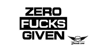 Zero F*cks Given Sticker Decal   