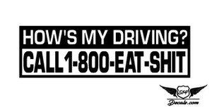 How's My Driving Sticker Decal