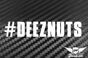 #deeznuts Sticker Decal