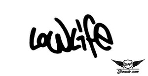 Low Life 2 Sticker Decal