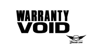 Warranty VOID Sticker Decal