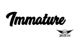 Immature Sticker Decal