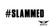 #Slammed Sticker Decal