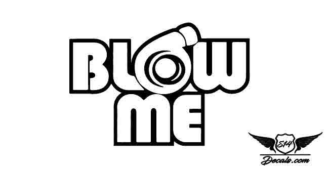 Jdm Blow Me Sticker Decal