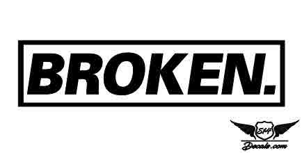 Slap BROKEN. Sticker Decal 