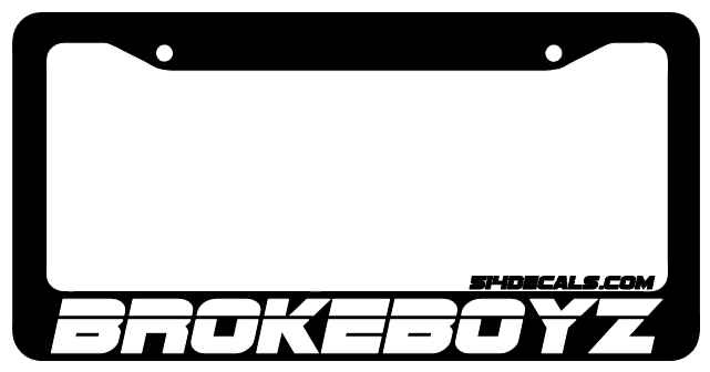 Broke Boyz License Plate Frame 
