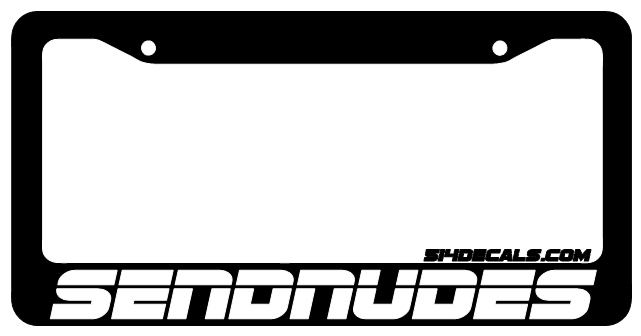 Send Nudes 2 License Plate Frame