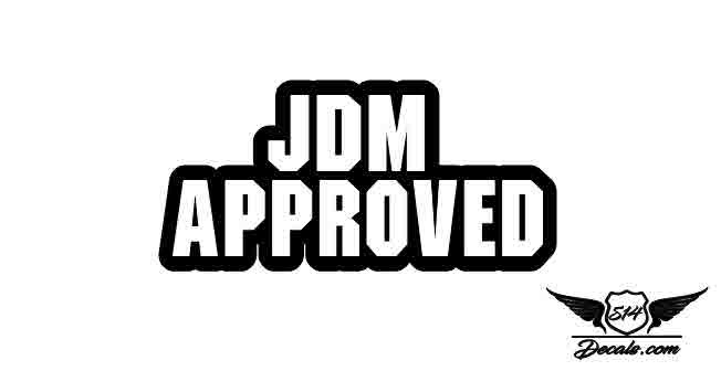 Jdm Approved Sticker Decal 