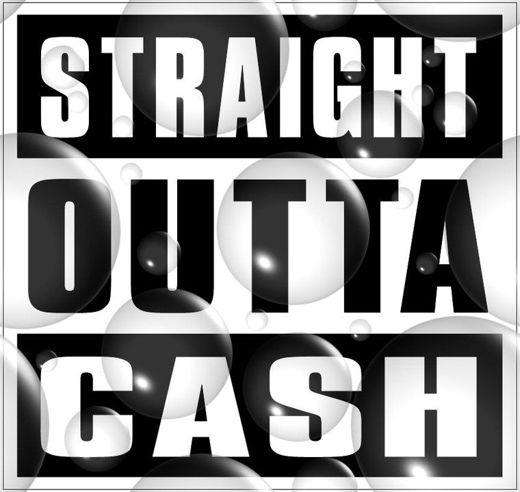 Straight Outta Cash Sticker  