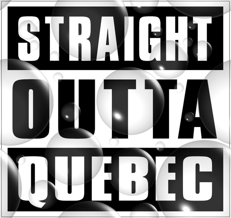 Straight Outta Quebec Sticker Decal 