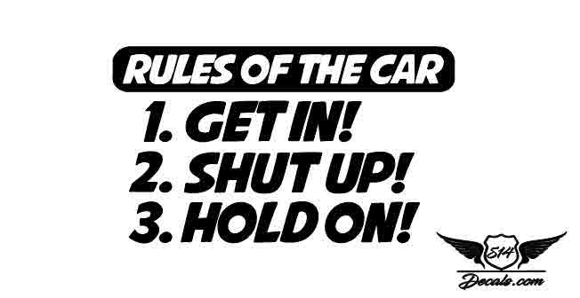 Get In Shut Up Sticker Decal