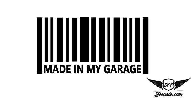 Made In My Garage Barcode Sticker Decal