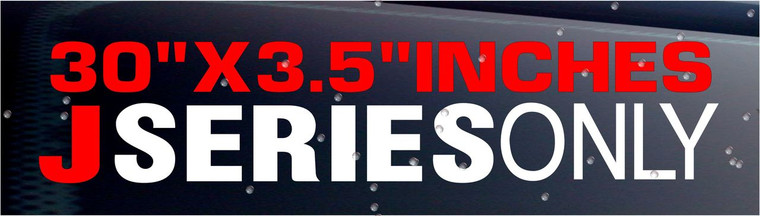 J Series Only Windshield Banner 