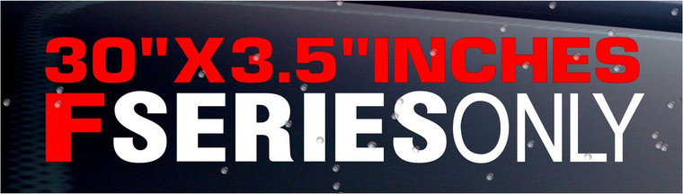 F Series Only Windshield Banner 