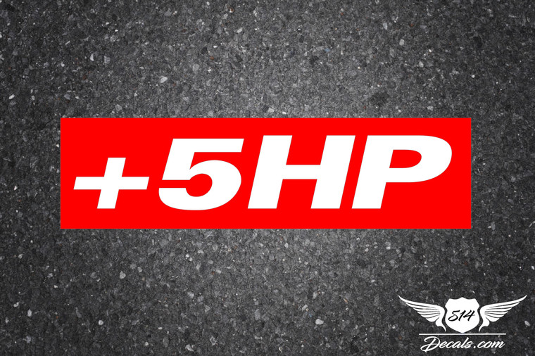 +5hp Slap Sticker Decal  
