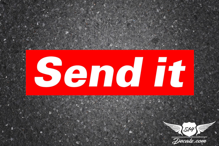Send It Slap Sticker Decal  