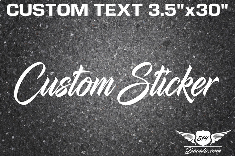 Custom Large Banner 3.5"x30" Inch Sticker Decal 