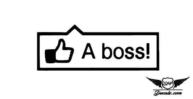 Like A Boss 3 Sticker Decal