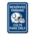 Reserve your spot and show your team pride with the "Original" that started it all.  Great for any room in the house.  This styrene plastic parking sign is 12" x 18"  Made in USA by Fremont Die