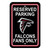 Atlanta Falcons Sign 12x18 Plastic Reserved Parking Style CO