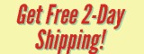 Get Free 2-Day Shipping