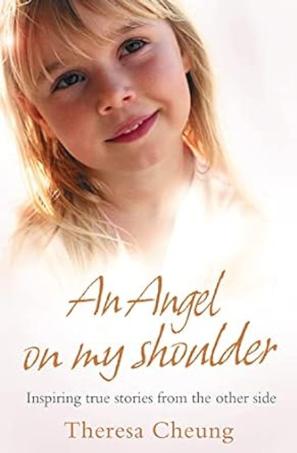 Book - An Angel on My Shoulder by Theresa Cheung Book - An Angel on My Shoulder by Theresa Cheung