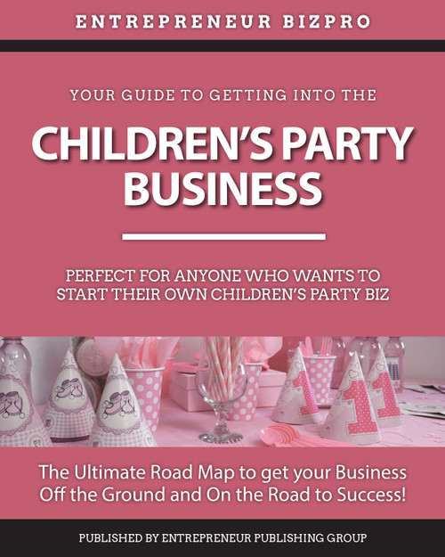 Start Up Kit - CHILDREN'S PARTY BIZ