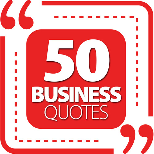 50 Business Quotes