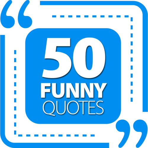 50 Funny Quotes