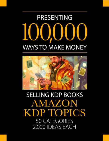100,000 Amazon KDP Book Ideas