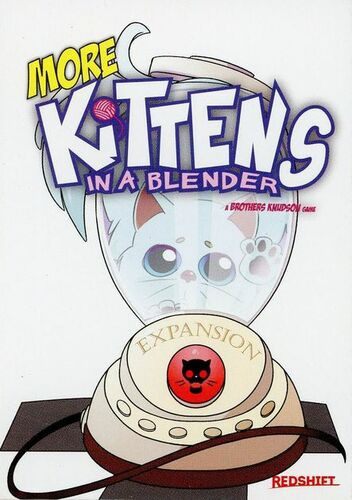 More Kittens in a Blender Expansion