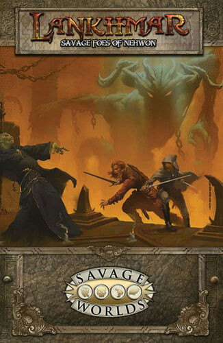 Savage Worlds RPG: Lankhmar - Savage Foes of Nehwon (Softcover)