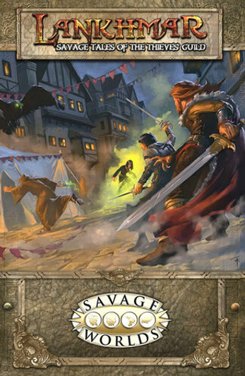 Savage Worlds RPG: Lankhmar - Savage Tales of the Thieves Guild (Softcover)