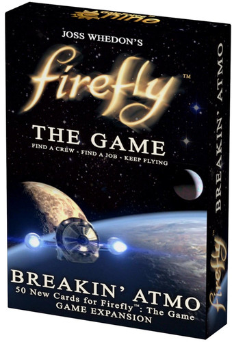 Firefly: The Game - Breakin' Atmo Expansion