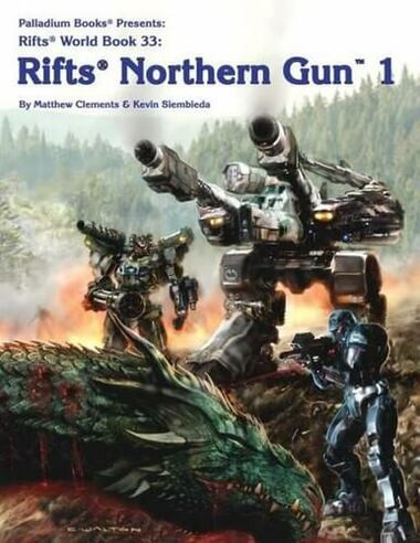 Rifts RPG: World Book 33 - Rifts Northern Gun 1